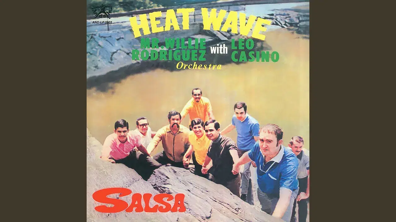  - Willie Rodriguez and his Orchestra & Leo Casino