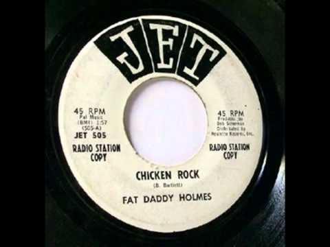 Chicken Rock / Where Yo Is - "Fat Daddy" Holmes