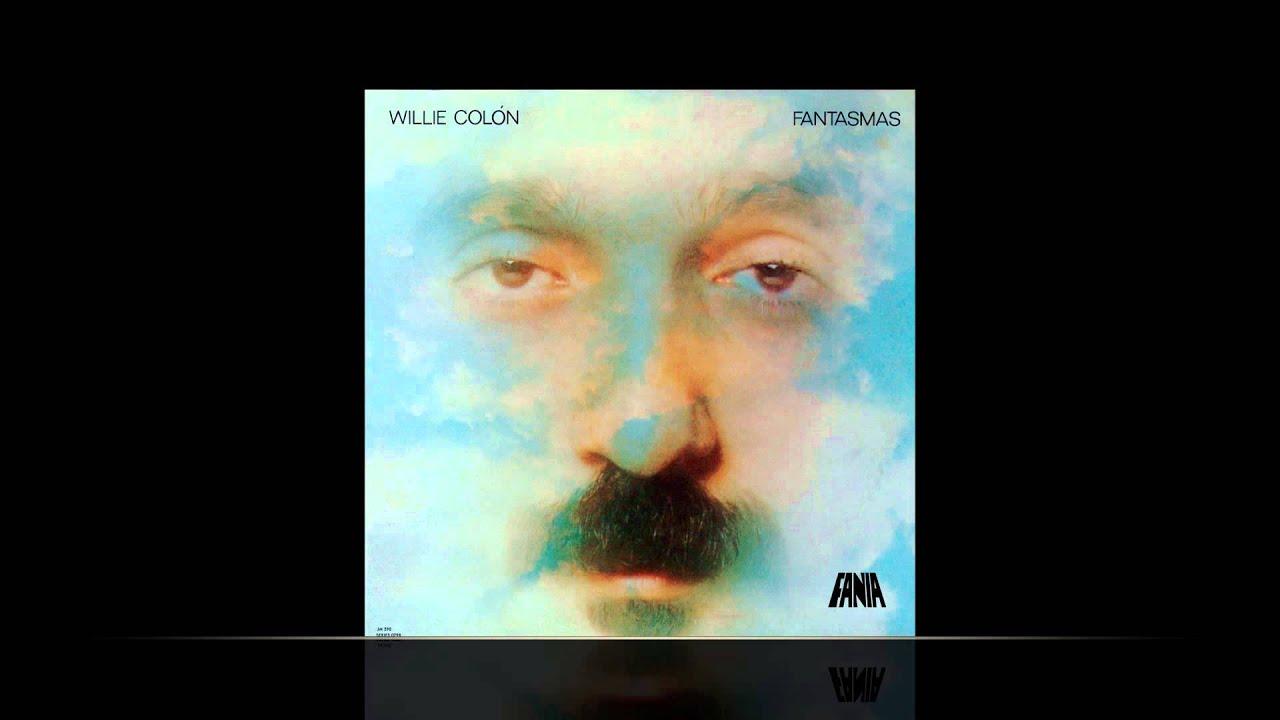 Fantasmas - Willie Colon