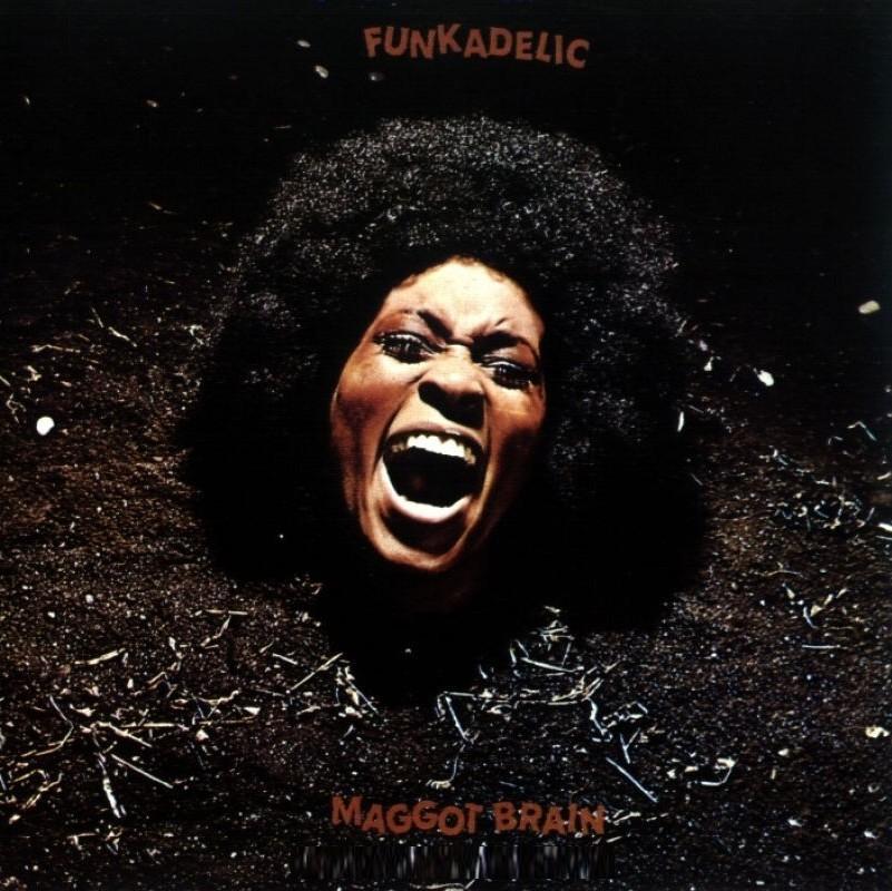 Maggot Brain - Funkadelic