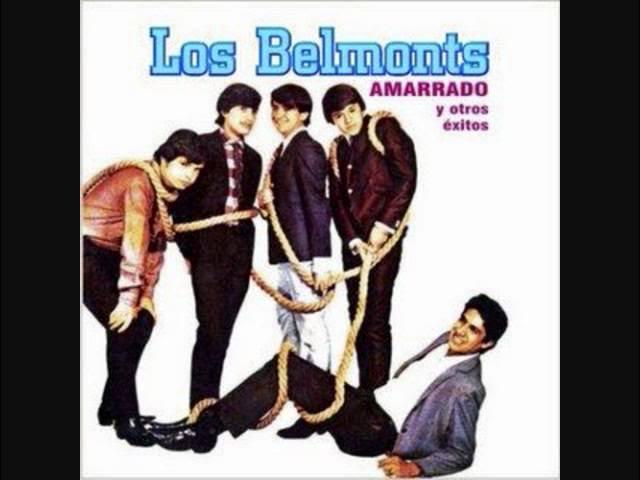  - Los Belmonts
