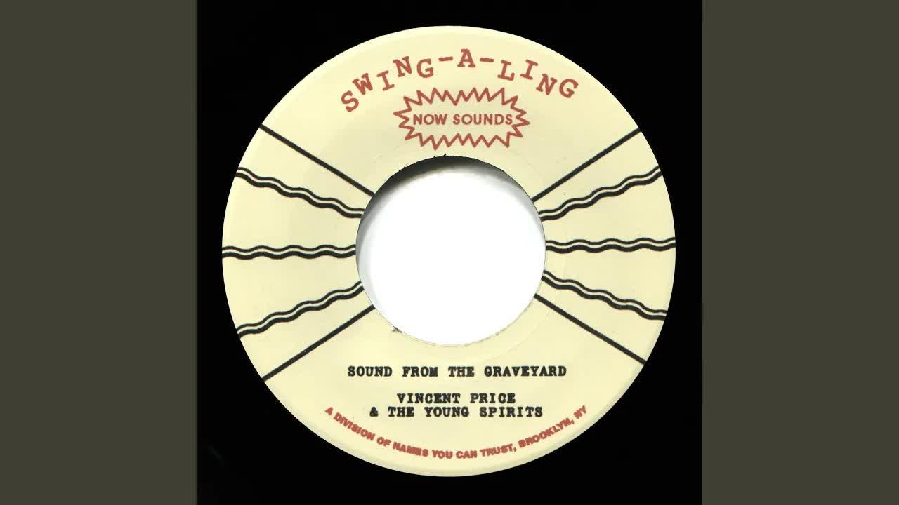 Sound From The Graveyard (feat. The Young Spirits) - Vincent Price, The Young Spirits