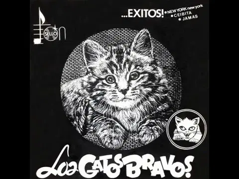  - Los Gatos Bravos