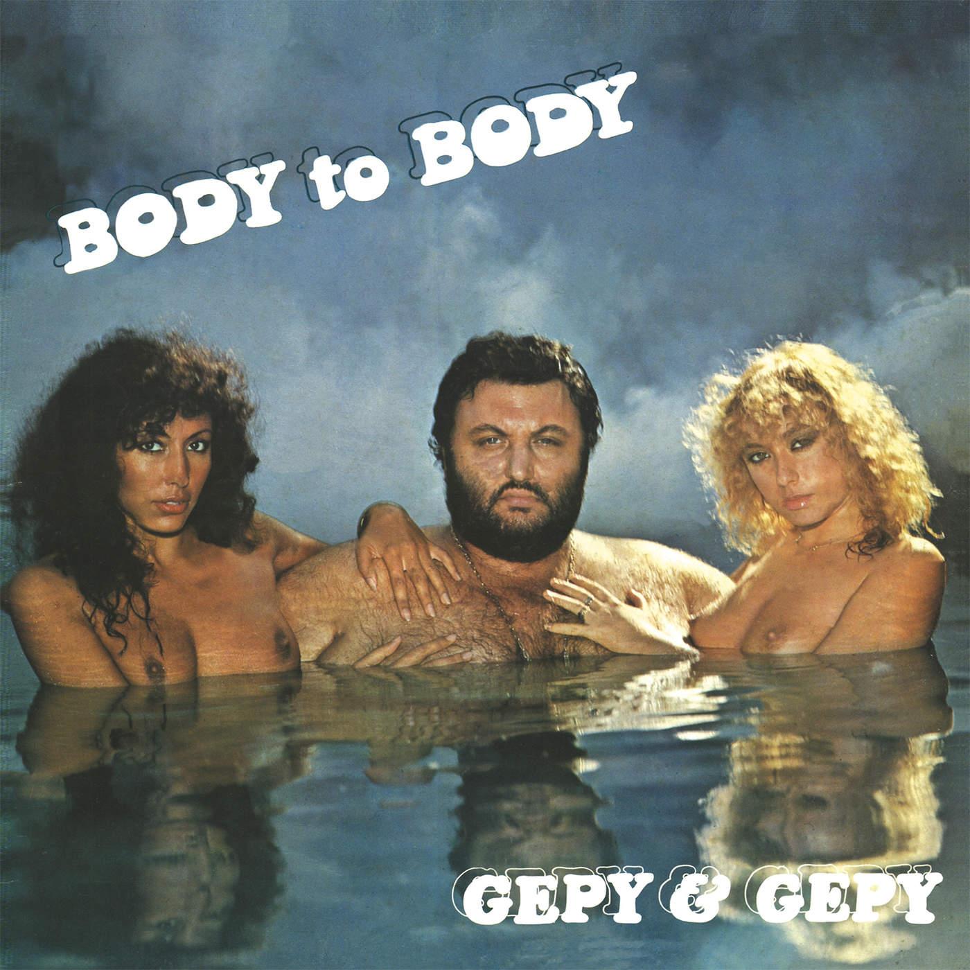 Body To Body - Single - Gepy & Gepy