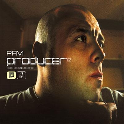 Producer 02 - P.F.M.