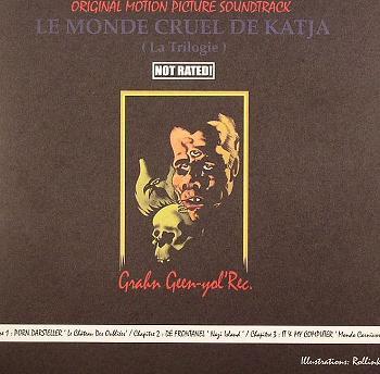 Le Monde Cruel De Katja (La Trilogie) - It & My Computer