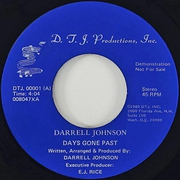 Days Gone Past / Crazy Feeling Love - Darrell Johnson