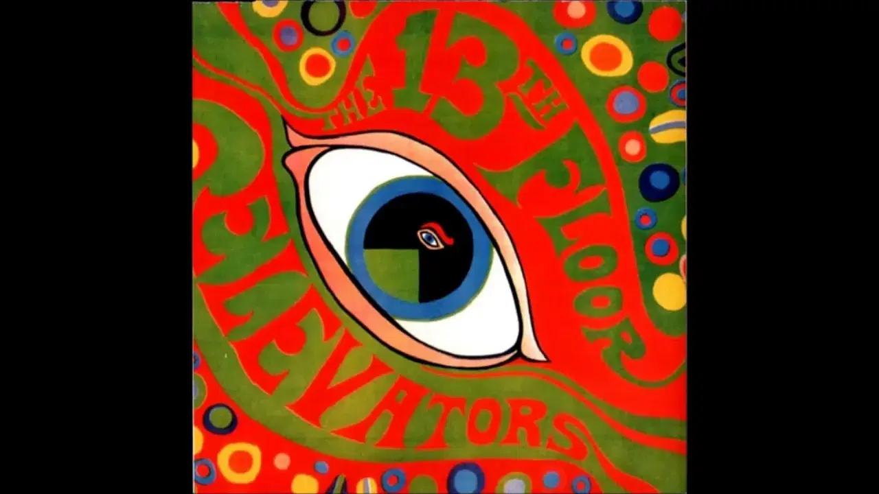 The Psychedelic Sounds Of The 13th Floor Elevators - The 13th Floor Elevators