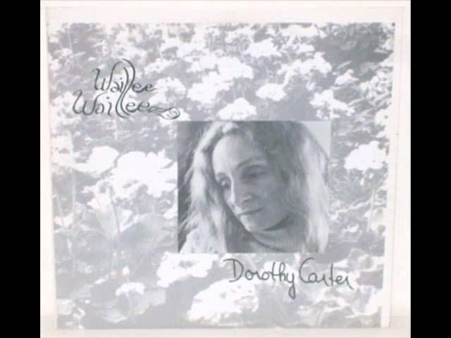 Waillee Waillee - Dorothy Carter