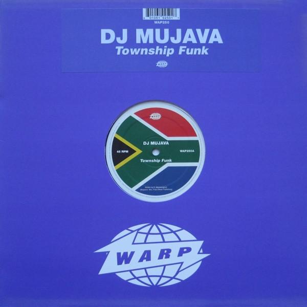 Township Funk (Remixes) - Mujava