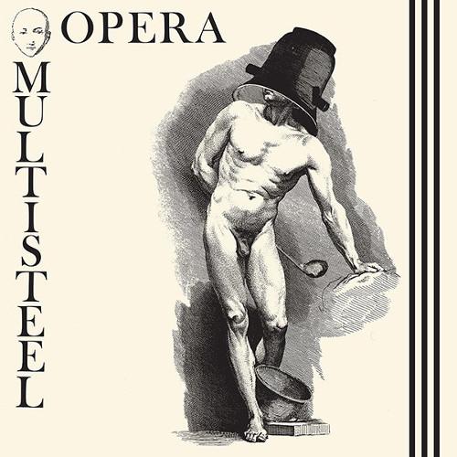 Opera Multi Steel - Opera Multi Steel