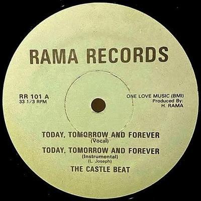 Today, Tomorrow and Forever - The Castle Beat
