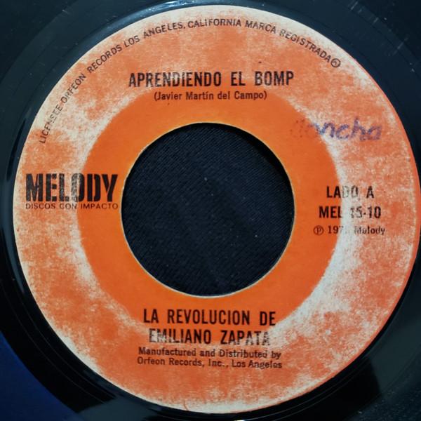 Aprendiendo El Bomp / Como Te Extraño - La Revolución de Emiliano Zapata