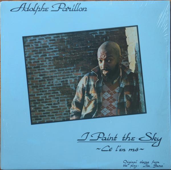 I Paint The Sky - Adolphe Parillon
