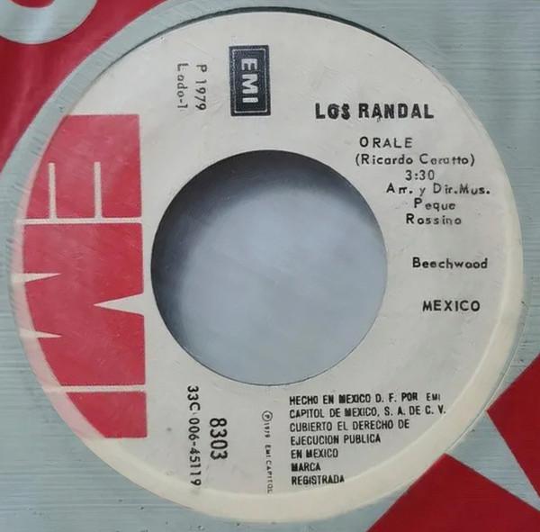 ¡Órale! - Los Randal