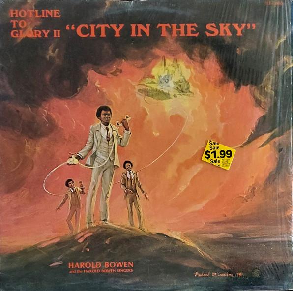 Hotline To Glory II - City In The Sky - Harold Bowen