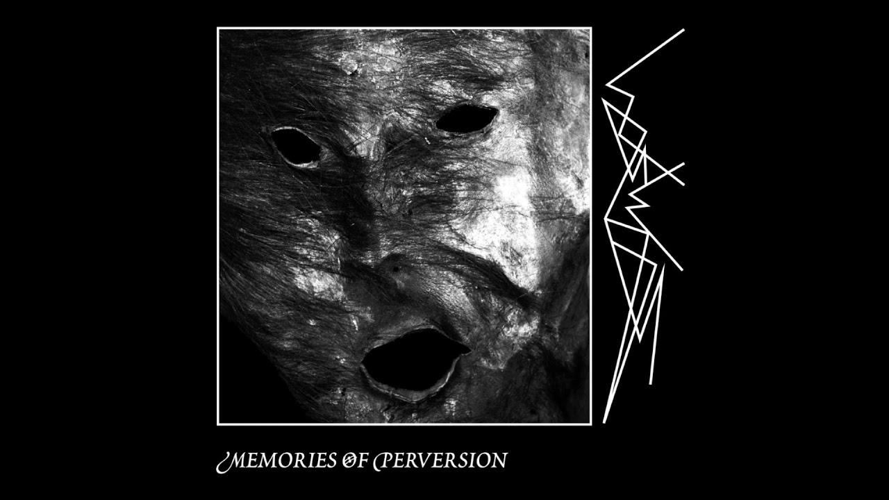 Memories of Perversion - WASWAAS