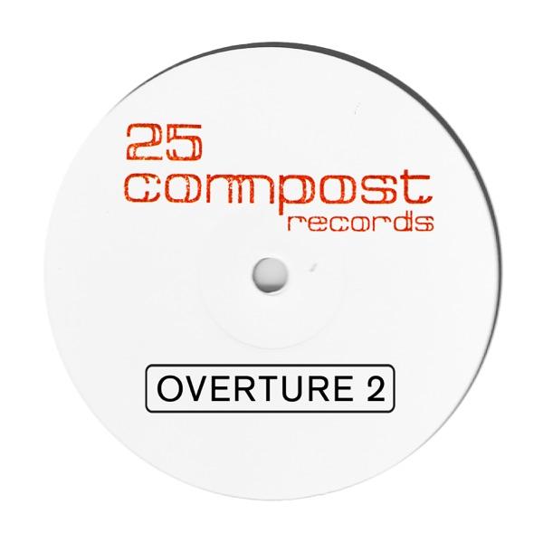 25 Compost Records - Overture 2 EP - Tomasz Guiddo & Ewan Pearson