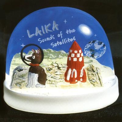 Sounds Of The Satellites - Laika