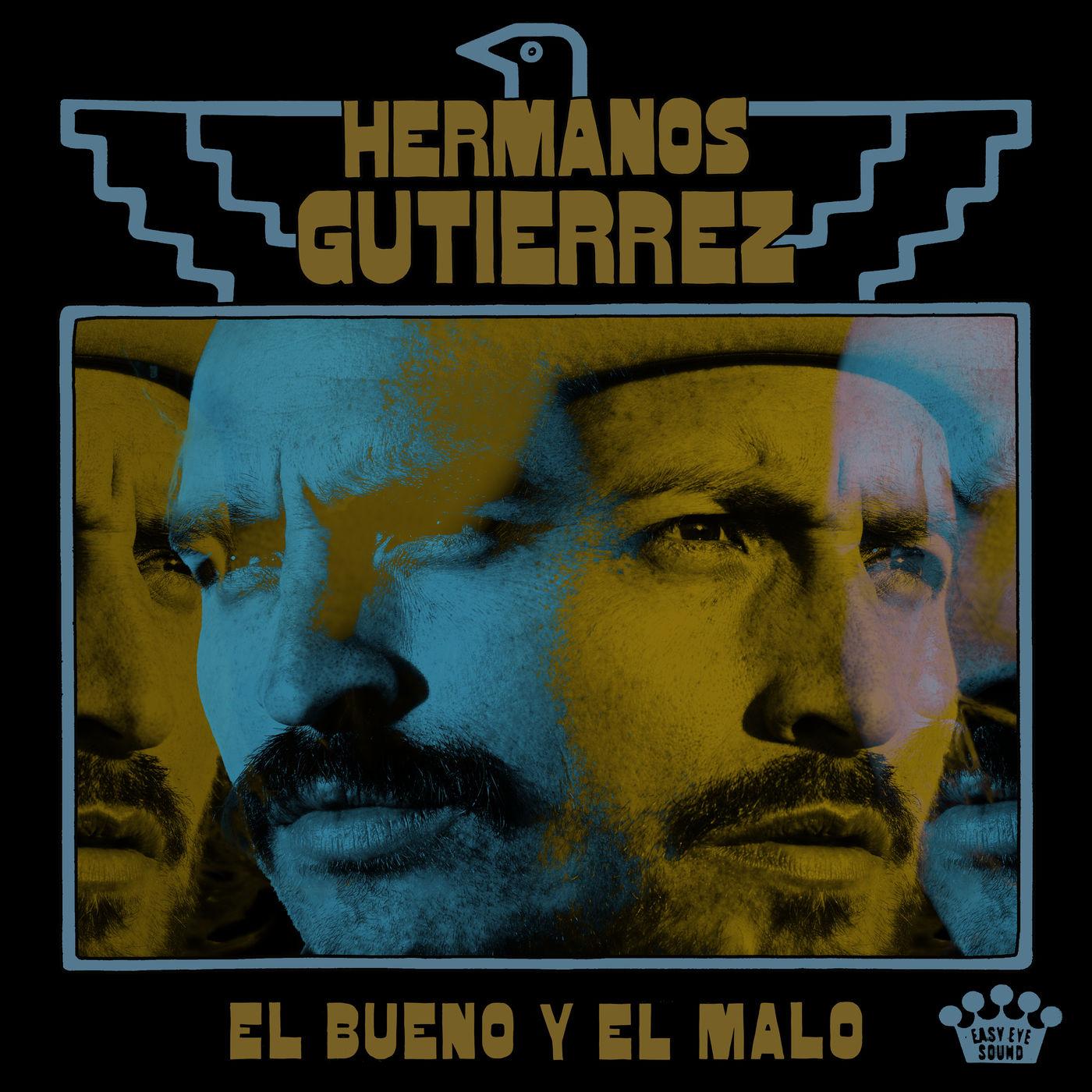 El Bueno Y El Malo - Hermanos Gutiérrez