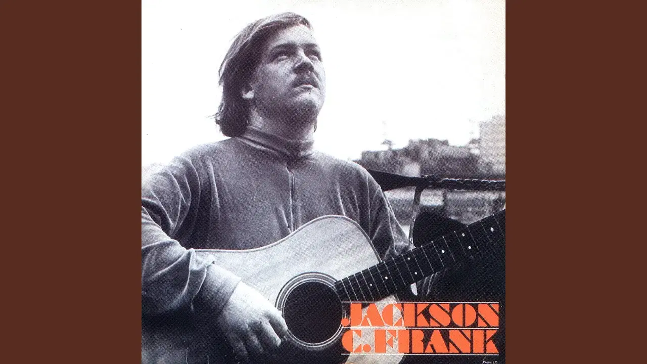Jackson C. Frank - Jackson C. Frank