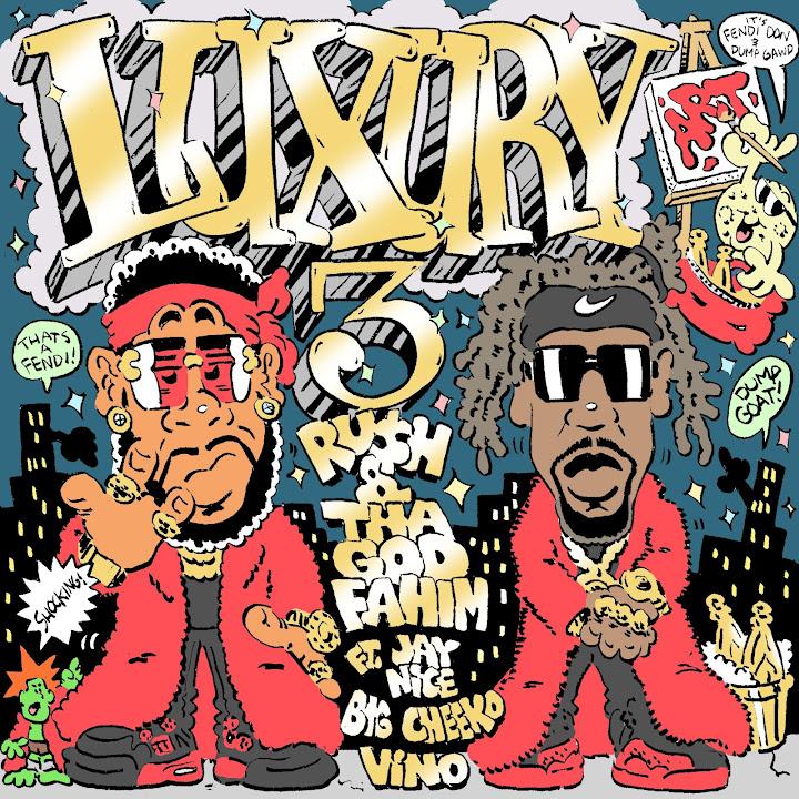 LUXURY ART 3 - RU$h & Tha God Fahim