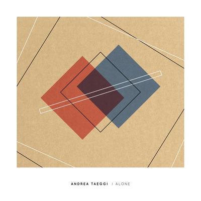 I alone - Andrea Taeggi
