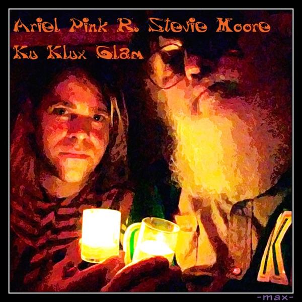  - R. Stevie Moore & Ariel Pink