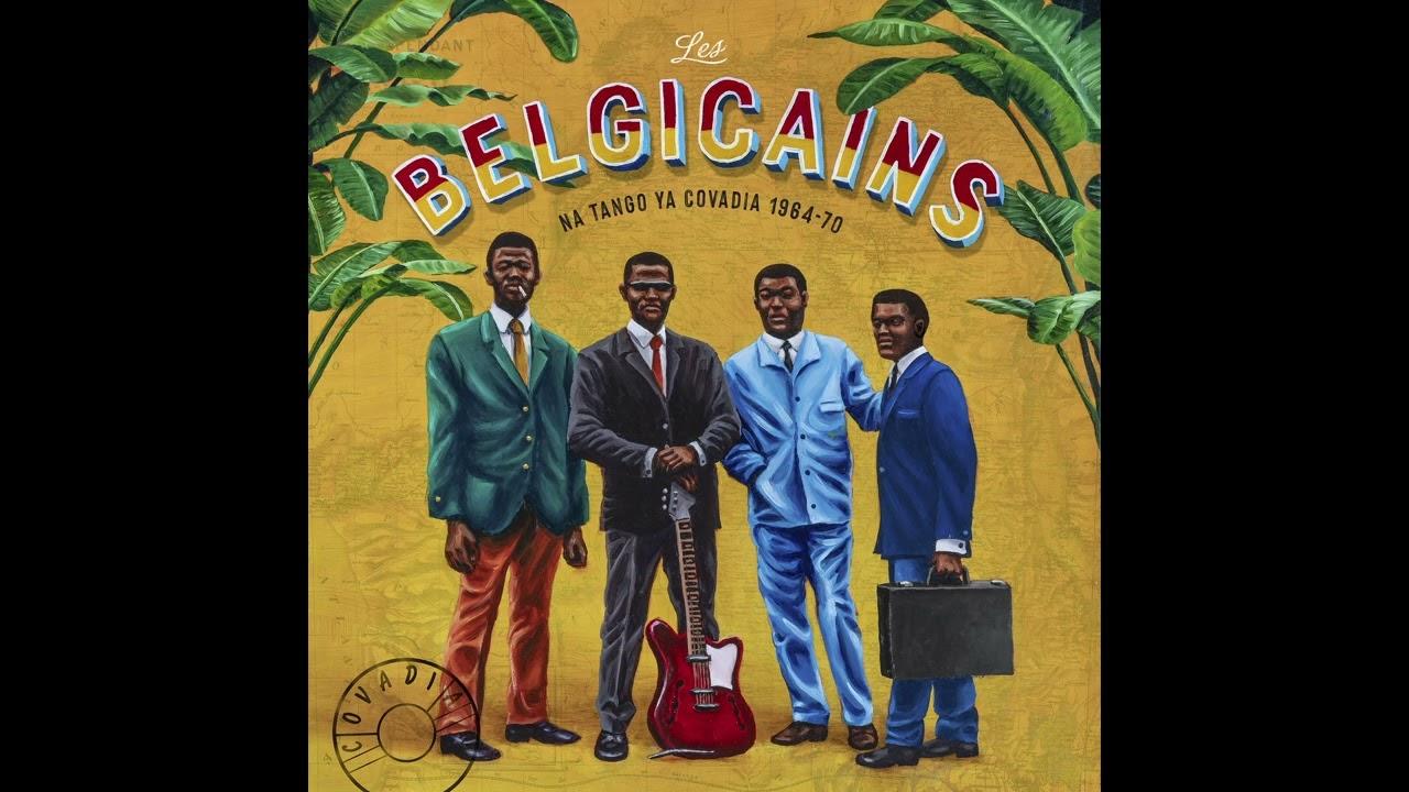 'Les Belgicains - Na Tango Ya Covadia 1964​-​70 - Los Nickelos
