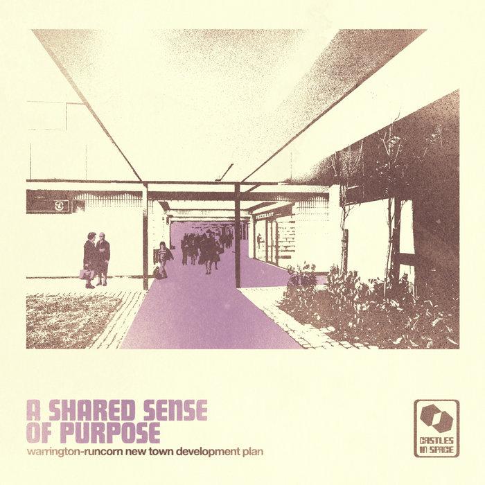 A Shared Sense Of Purpose - Warrington-Runcorn New Town Development Plan