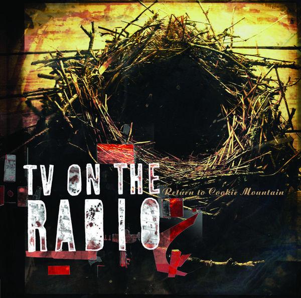 Return To Cookie Mountain - TV On The Radio