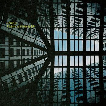 Violence of Positivity EP Candy Mountain 12" CaMo005 - dBridge