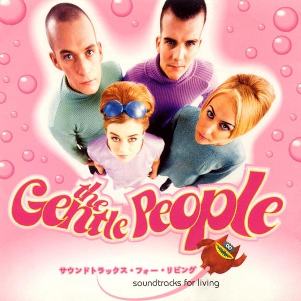 Soundtracks For Living - The Gentle People