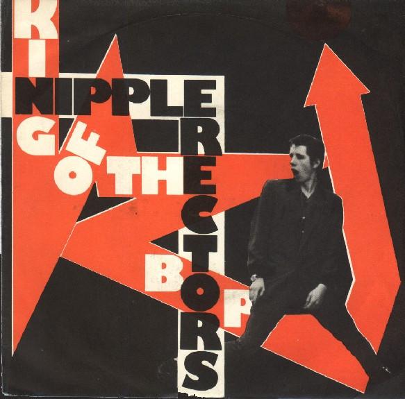 - The Nipple Erectors