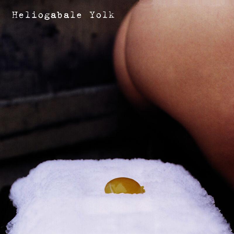 Yolk - Heliogabale