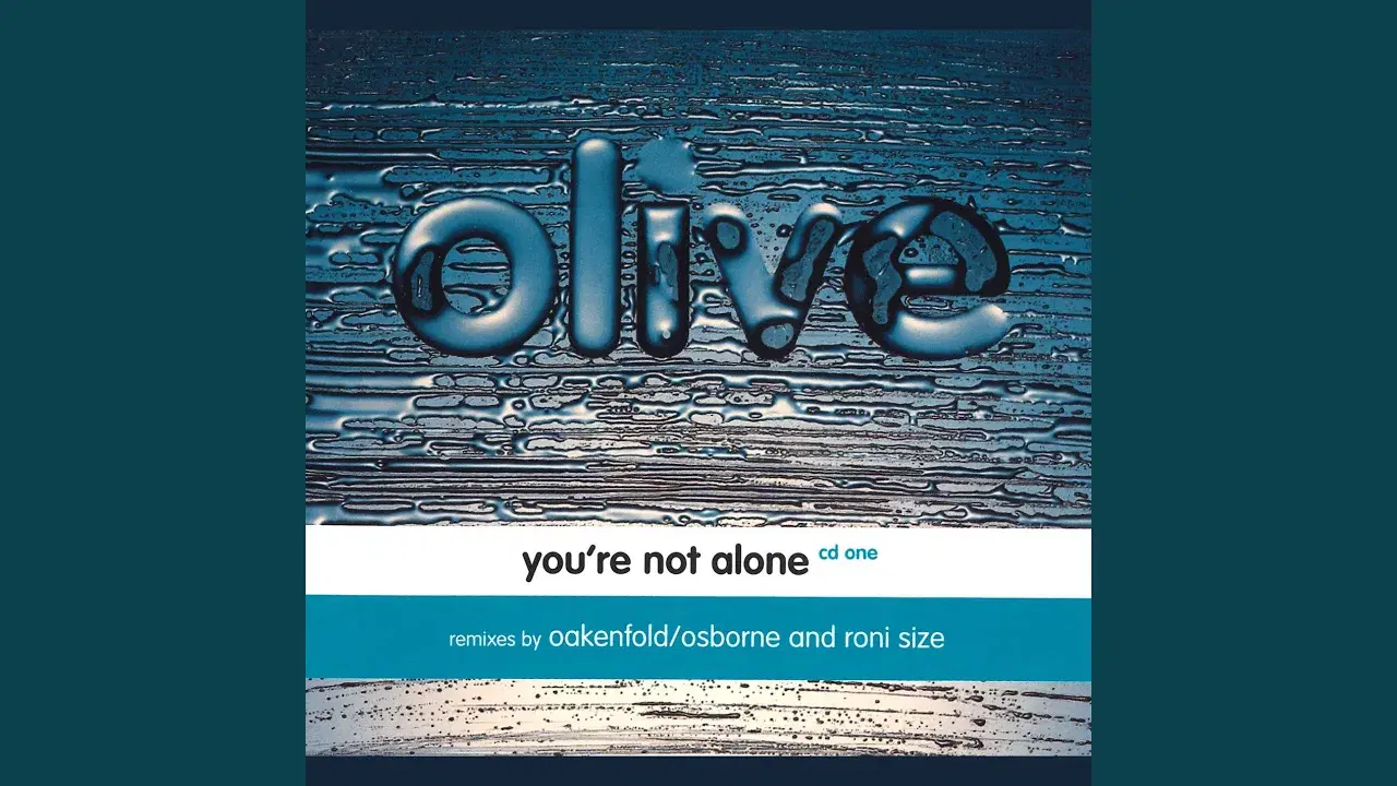 You're Not Alone - Olive