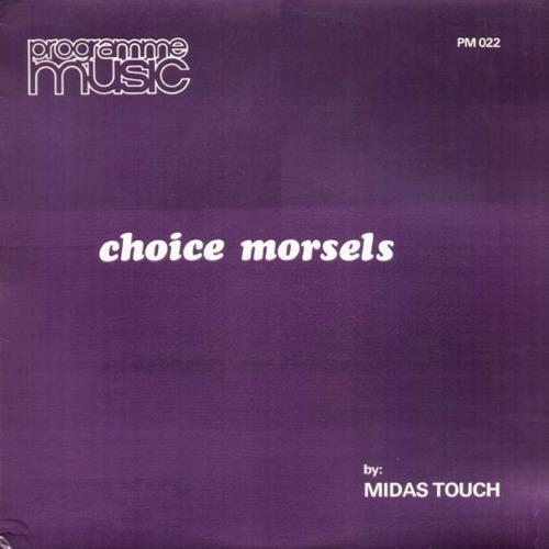 Choice Morsels - Midas Touch