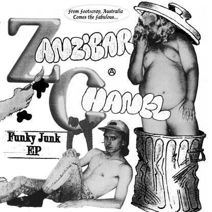 Funky Junk EP - Zanzibar Chanel