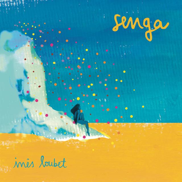 Senga - Inês Loubet