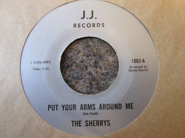 I'm A Happy Girl / Put Your Arms Around Me  - The Sherrys