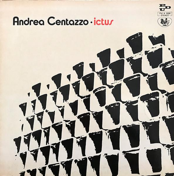 Ictus - Andrea Centazzo
