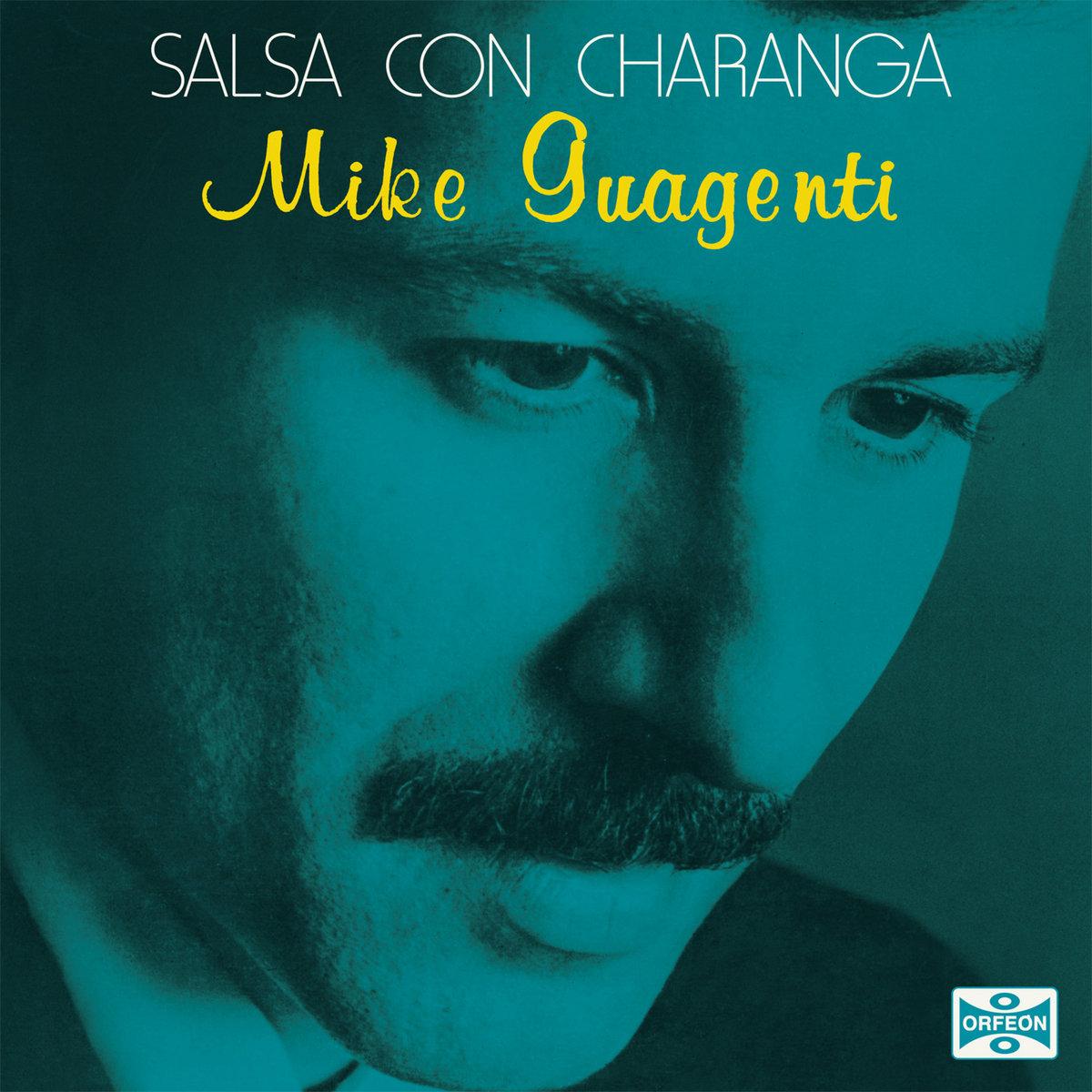 Salsa con Charanga - Mike Guagenti
