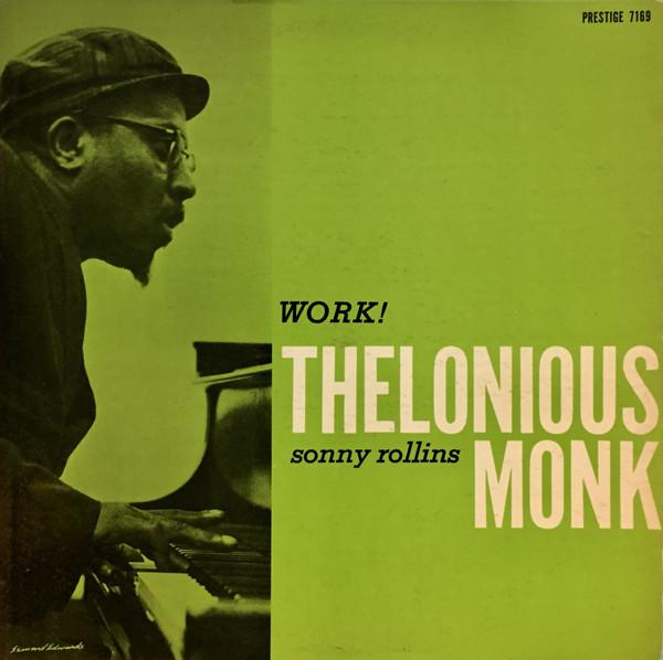 Thelonious Monk / Sonny Rollins - Thelonious Monk & Sonny Rollins