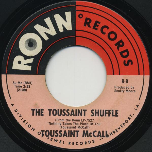 The Toussaint Shuffle / The Toussaint Shuffle - Toussaint McCall