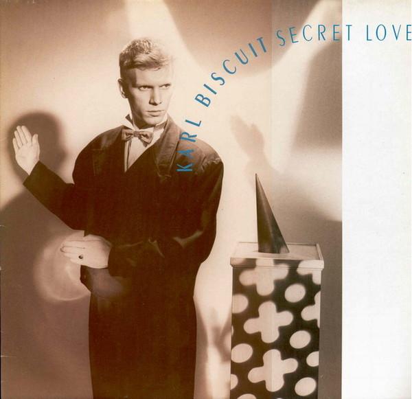 Secret Love - Karl Biscuit