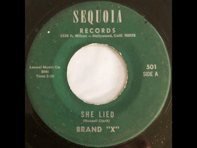 She Lied - Brand X