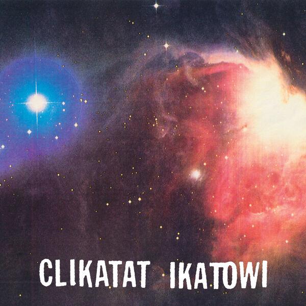 Clikatat Ikatowi - Clikatat Ikatowi