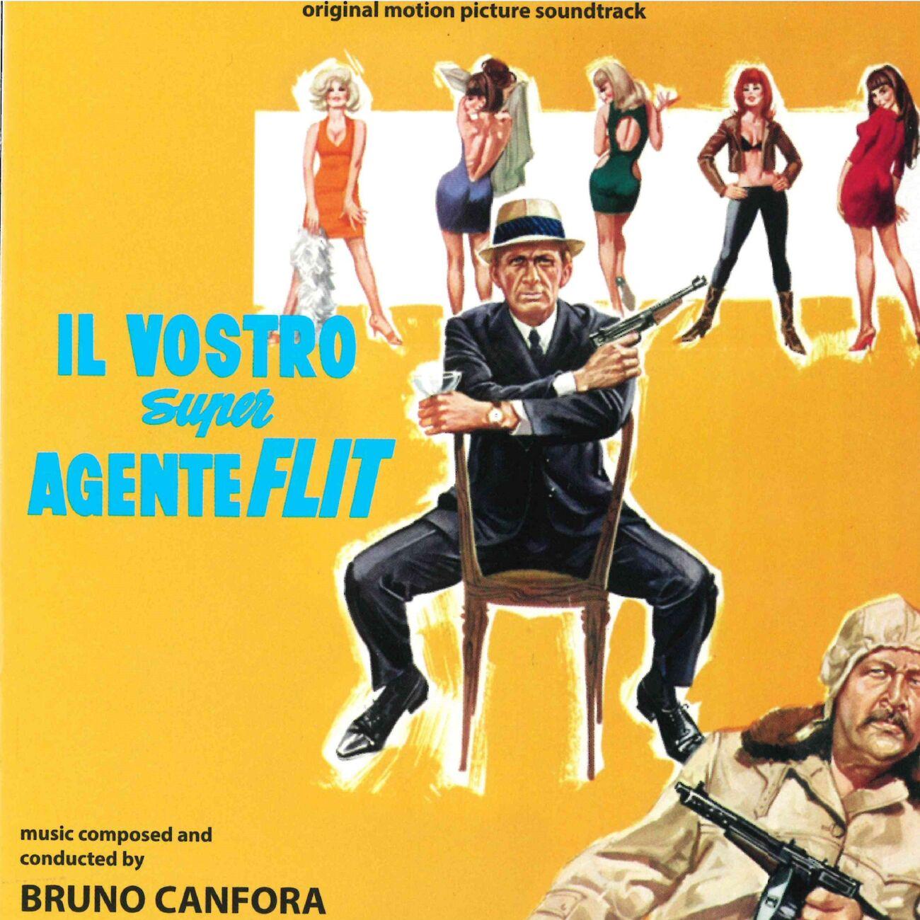 Il Vostro Super Agente Flit - Bruno Canfora