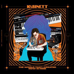 The World That I Created Now Is Mine - Kabinett