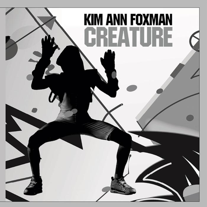Creature - Kim Ann Foxman